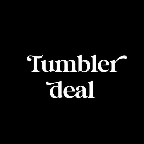 Tumbler Deal